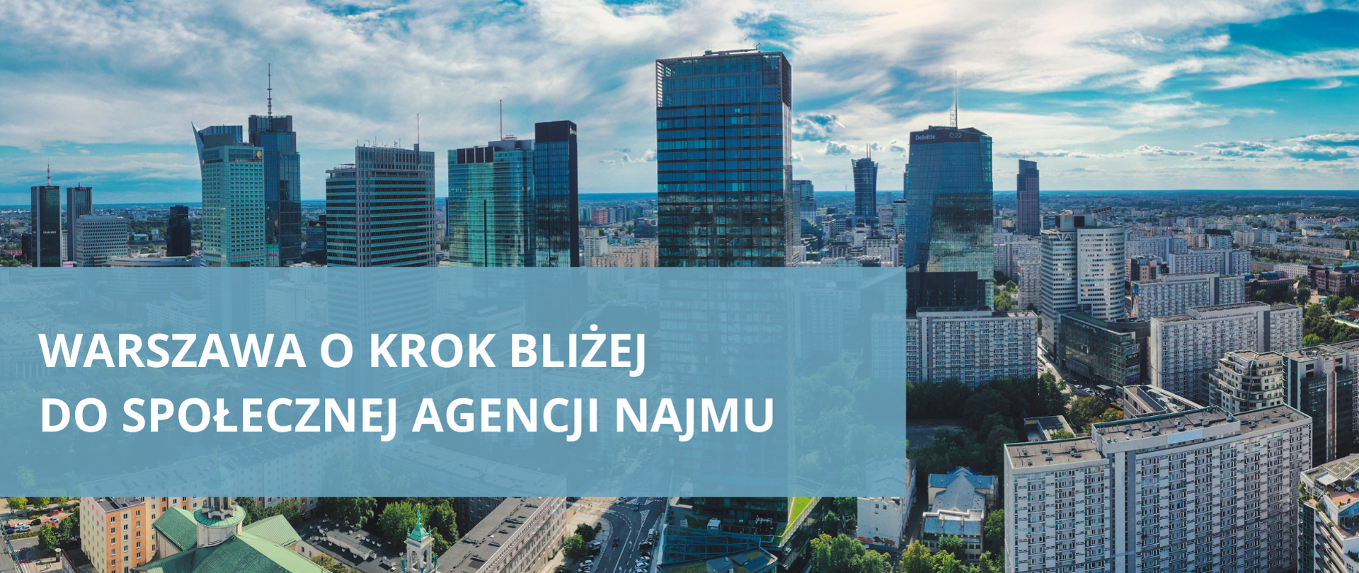 Panorama Warszawy, tekst: Warszawa o krok bliżej do społecznej agencji najmu 