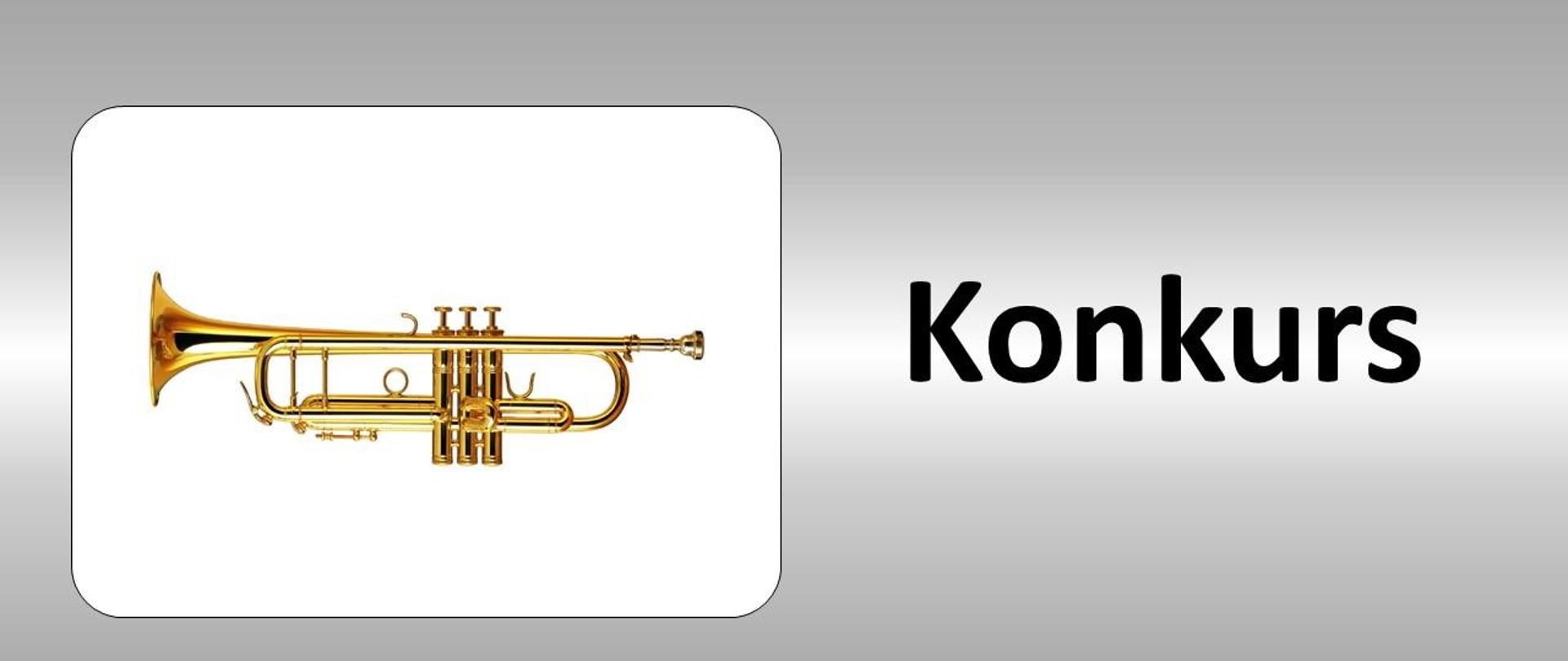 po lewej stronie zdjęcie trąbki obok niego, po prawej napis: konkurs