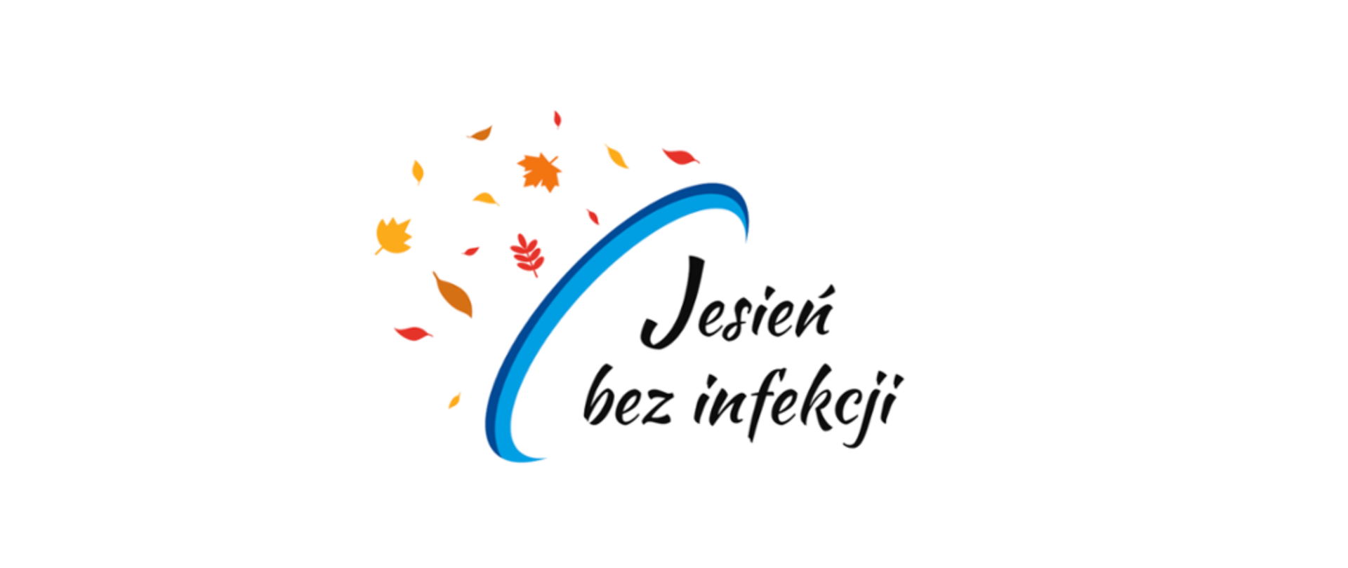 Napis "jesień bez infekcji"