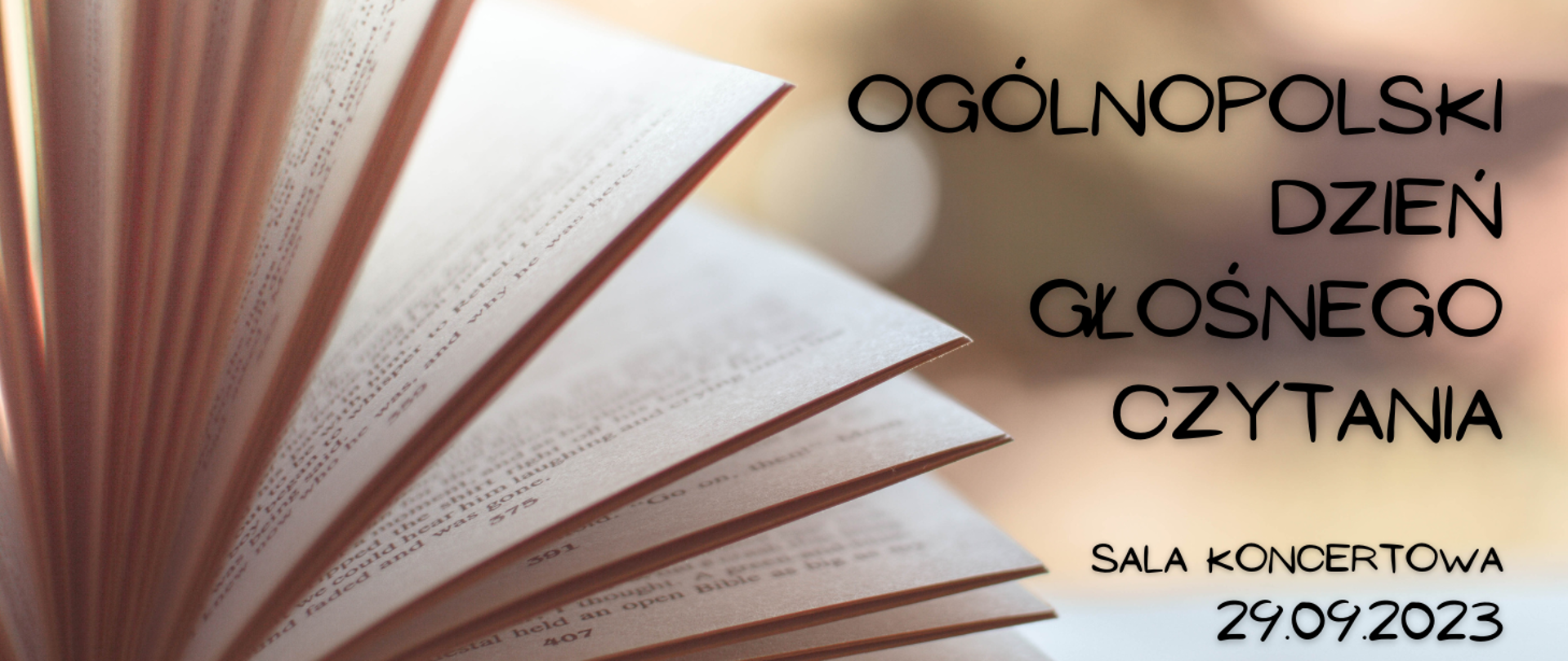 Plakat przedstawia otwartą książkę. Z boku informacja o Ogólnopolskim Dniu Głośnego Czytania 29.09.2023r.