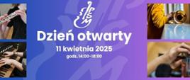 Plakat z logo szkoły i napisem Dzień otwarty 11 kwietnia 2025 godz. 14:00-18:00