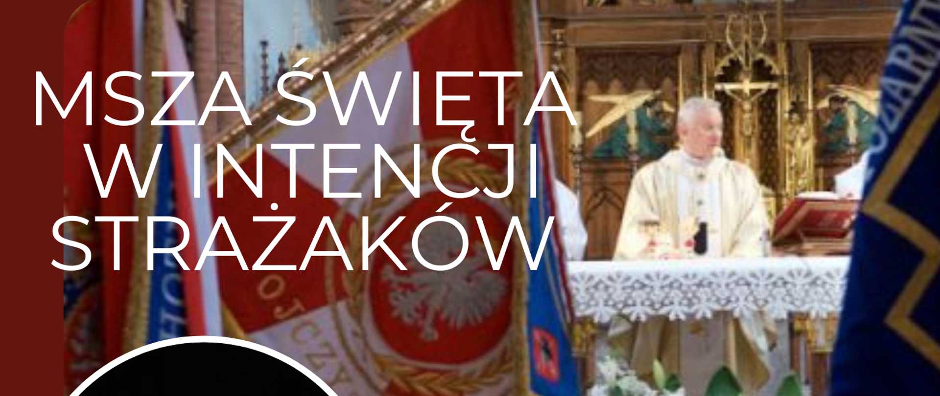Msza w Intencji Strażaków