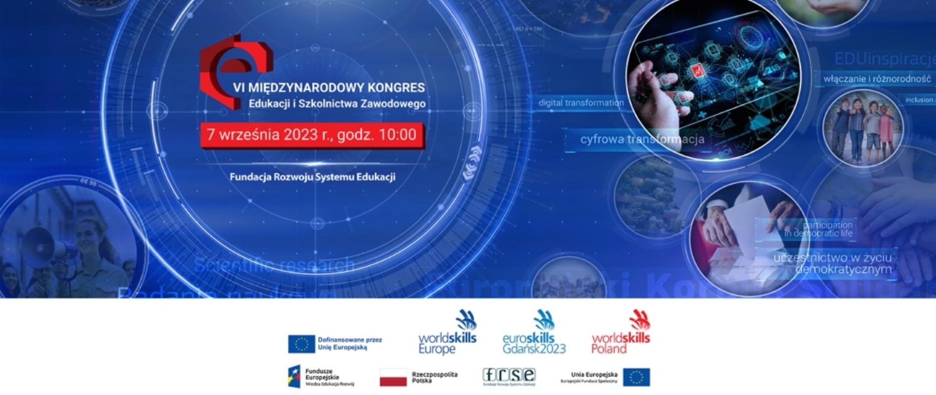 Grafika - na niebieskim tle geometryczne wzory i napis VI Międzynarodowy Kongres Edukacji i Szkolnictwa Zawodowego.