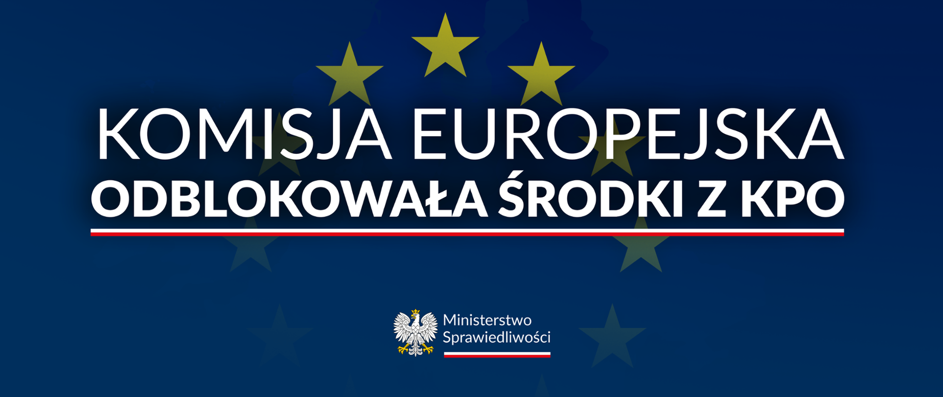 Komisja Europejska odblokowała dla Polski środki z Krajowego Planu Odbudowy