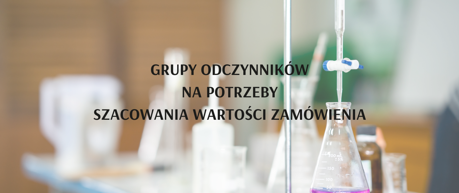 Grupy odczynników na potrzeby szacowania wartości zamówienia