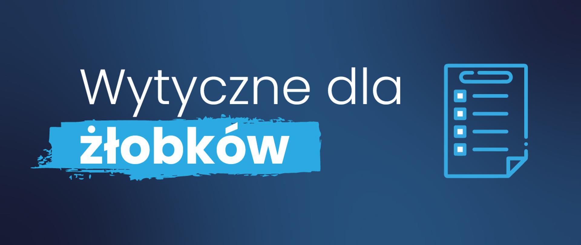 wytyczne dla złobkow