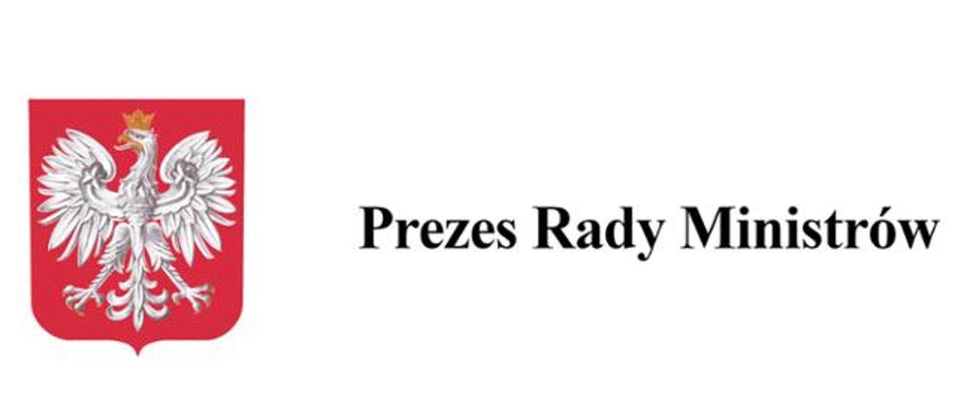 Grafika przestawia godło Polski z napisem Prezes Rady Ministrów