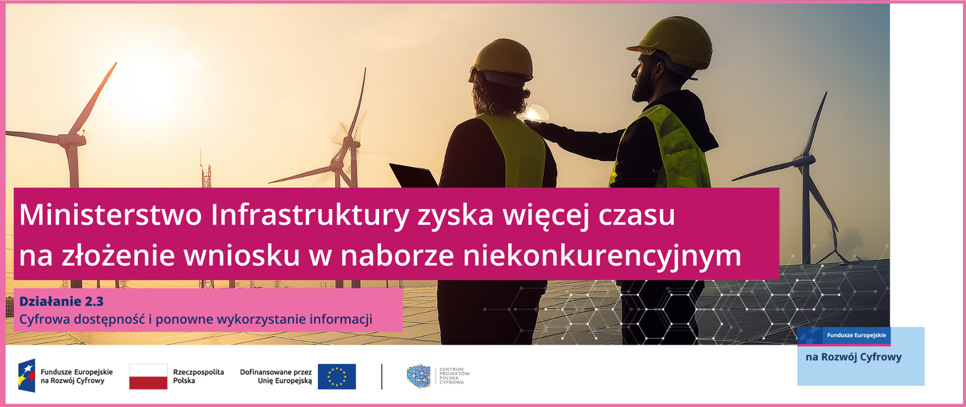 Działanie 2.3 Cyfrowa dostępność i ponowne wykorzystanie informacji (czwarty nabór)