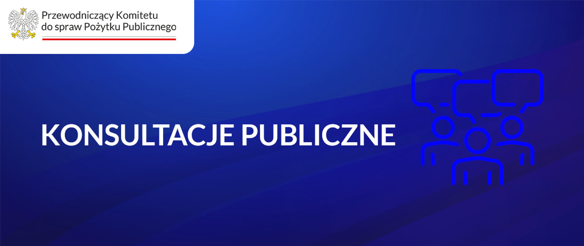 Grafika informacyjna. Spokojne, jednolite tło. Od lewej tekst: Konsultacje publiczne. Po prawej stronie grafiki symboliczny rysunek, ikonka. Trzy proste sylwetki ludzi – głowa i ramiona, nad każdą z postaci dymek rozmowy. W lewym górnym rogu logo Przewodniczącego Komitetu do spraw Pożytku Publicznego.