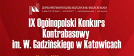 plakat do IX Ogólnopolskiego Konkursu Kontrabasowego im. Wiktora Gadzińskiego