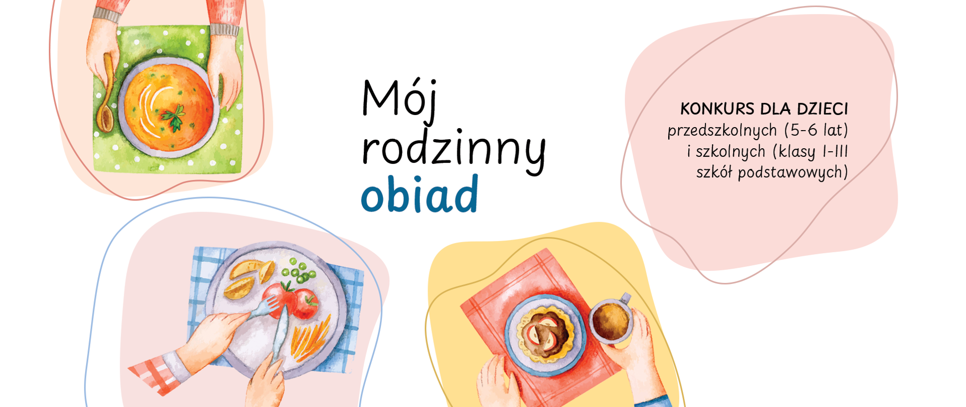 Konkurs ,,Mój rodzinny obiad"