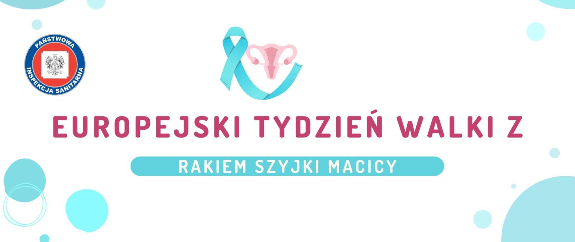 Europejski Tydzień Walki z Rakiem Szyjki Macicy , infografika 