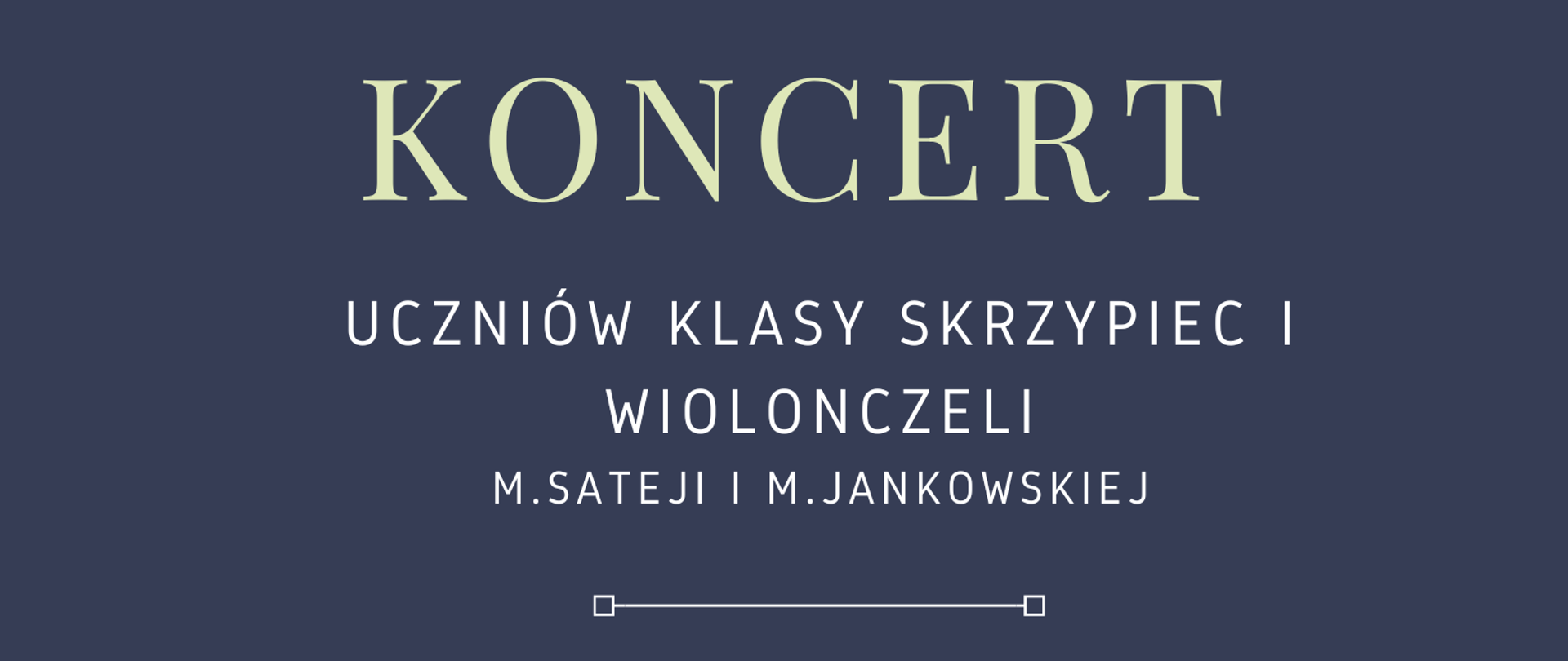 Plakat na granatowym tle. Na plakacie znajdują się informacje dotyczące koncertu klasy wiolonczeli oraz klasy skrzypiec, który odbędzie się 16.12.2025 roku o godzinie 17:30. W dolnej części plakatu znajdują się grafiki przedstawiające skrzypce oraz wiolonczelę. 