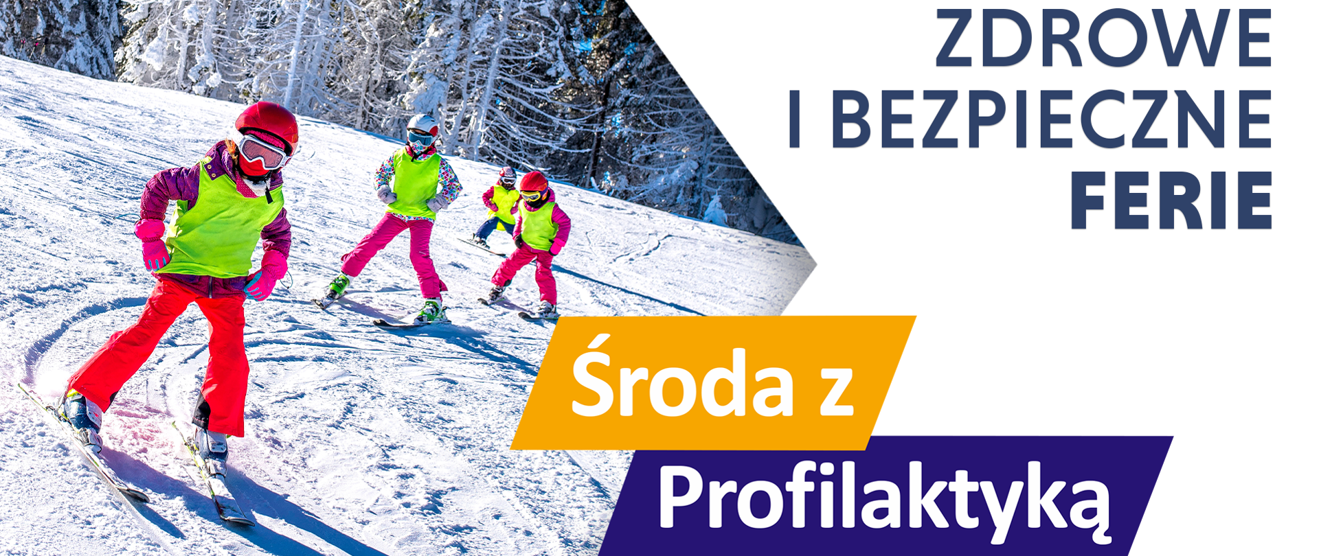 Zdrowe i bezpieczne ferie - Środa z Profilaktyką