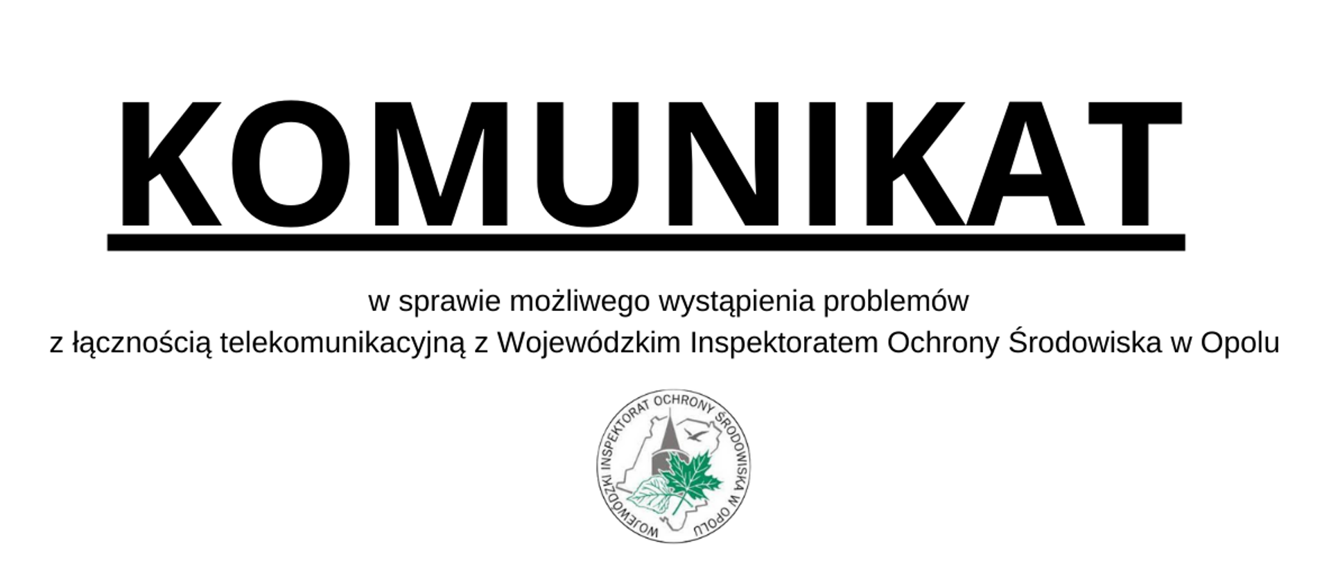 Komunikat - możliwe problemy z łącznością telekomunikacyjną
