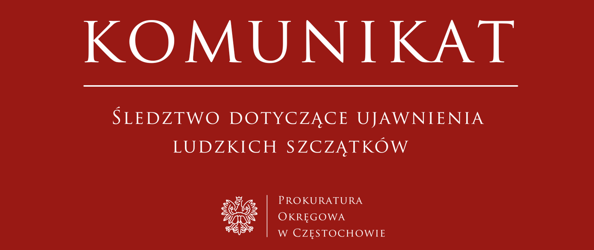 Śledztwo dotyczące ujawnienia ludzkich szczątków