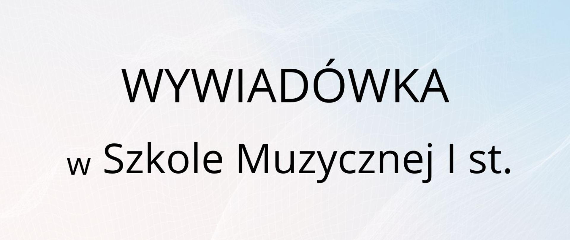 Wywiadówka w SM I st.