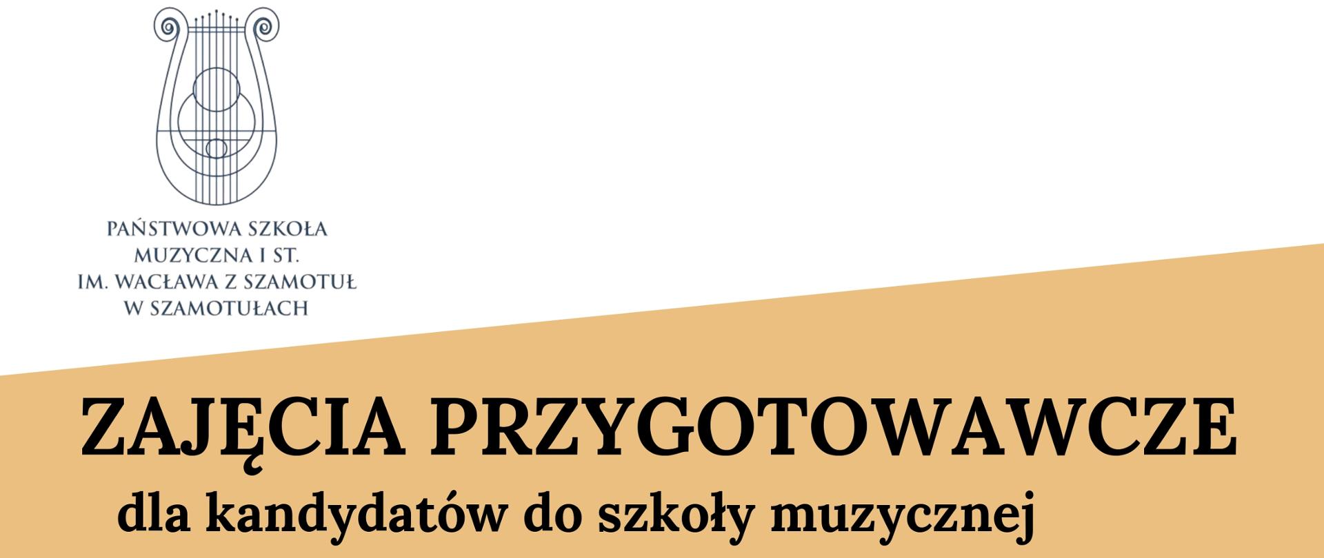 Napis o zajęciach przygotowawczych dla kandydatów do szkoły muzycznej