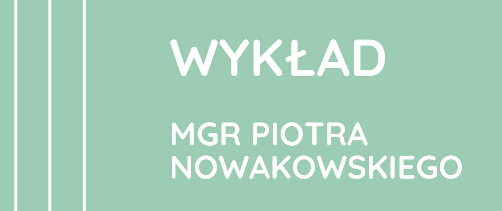 Plakat na zielonym tle. Z lewej strony plakatu grafika przedstawiająca struny od gitary. Na plakacie informacje dot. Wykładu dla rodziców i uczniów, który odbędzie się w poniedziałek 19.01.2026 roku o godzinie 17:00.