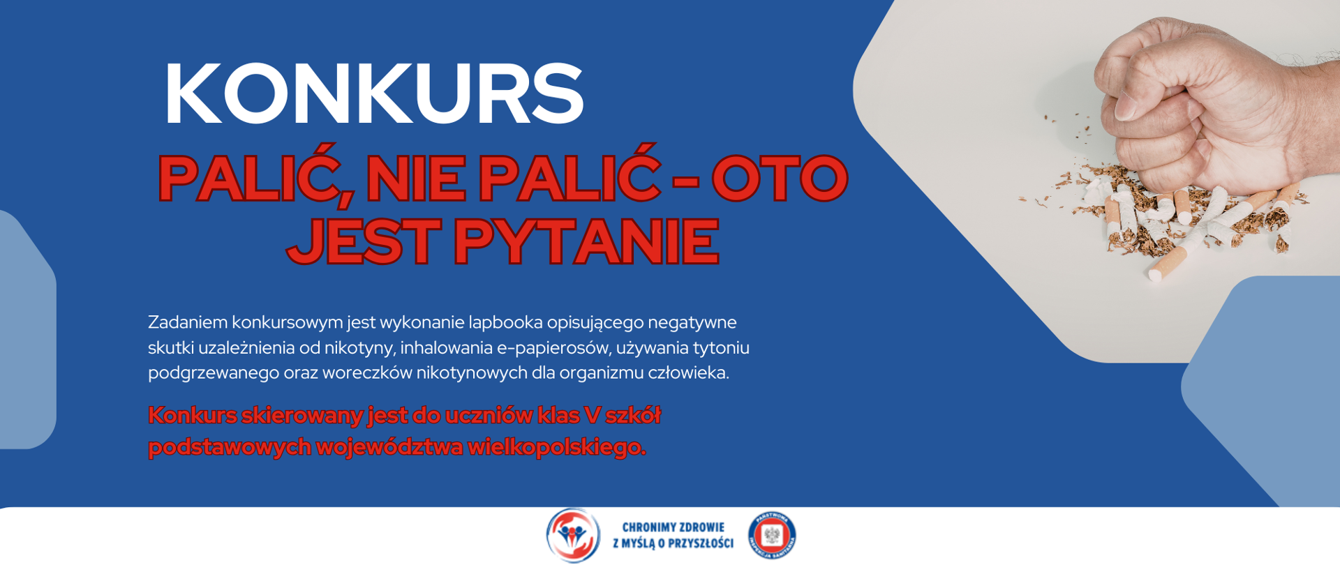 Konkurs „Palić, nie palić - oto jest pytanie?” edycja XXVI