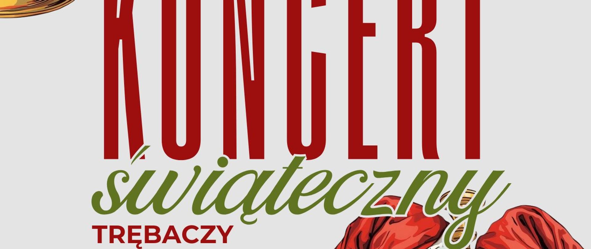 Plakat informacyjny dotyczący Koncertu Świątecznego Trębaczy odbywającego się w dniu 26.01.2026 o godz. 18.00.