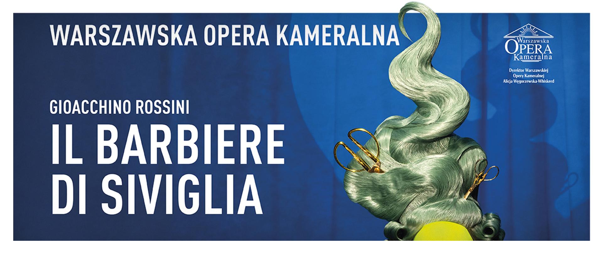 Plakat do spektaklu Cyrulik sewilski w Warszawskiej Operze Kameralnej