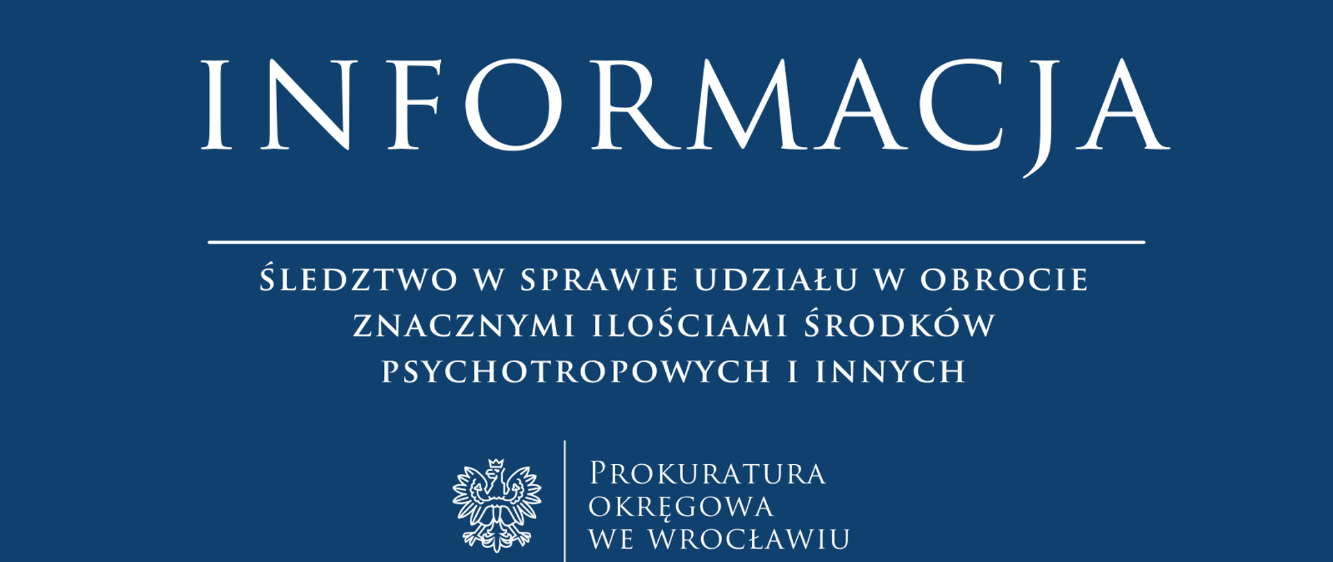 Śledztwo w sprawie udziału w obrocie znacznymi ilościami środków psychotropowych i innych 