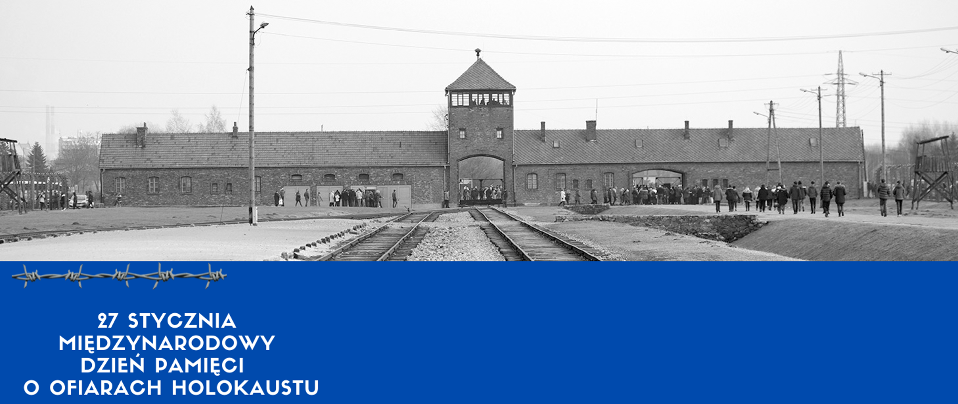 Międzynarodowy Dzień Pamięci o Ofiarach Holokaustu i 77. rocznica wyzwolenia niemieckiego obozu Auschwitz-Birkenau