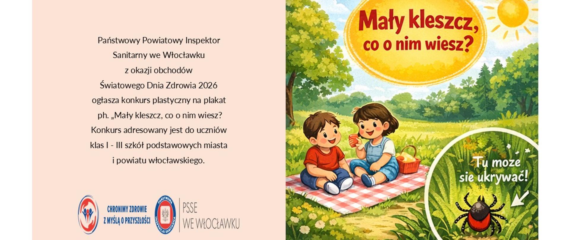 Ilustracja przedstawia łąkę w oddali dzieci siedzące na kocu. U góry widnieje napis „Mały kleszcz co o nim wiesz?