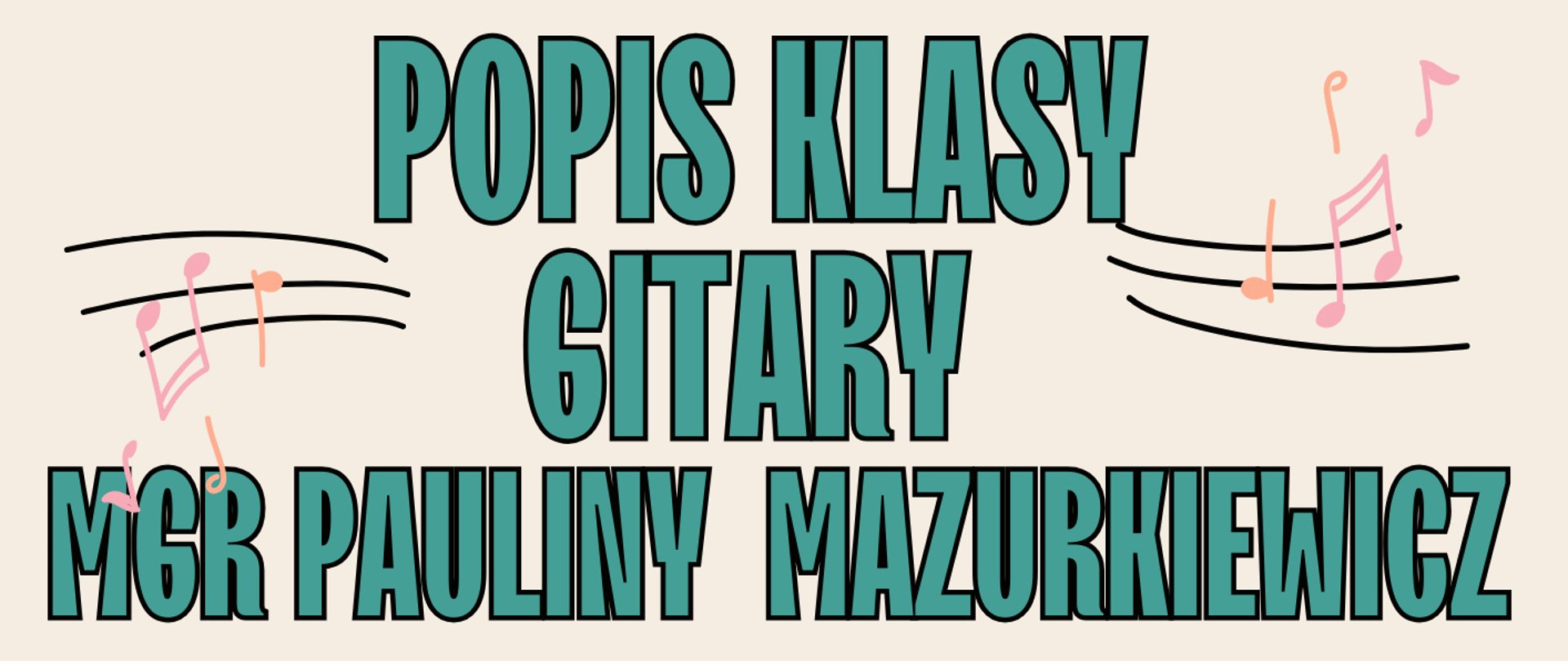 Na jasnym tle zostały umieszczone kolorowe napisy oraz grafiki nut i gitary.