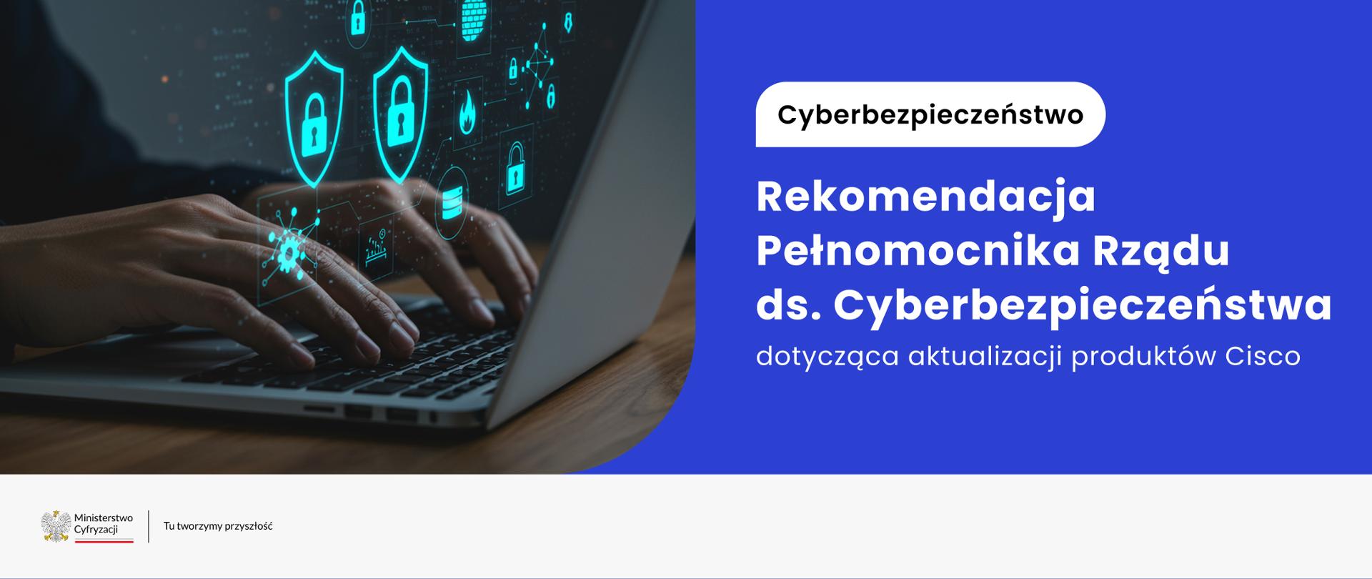 Rekomendacja Pełnomocnika Rządu ds. Cyberbezpieczeństwa