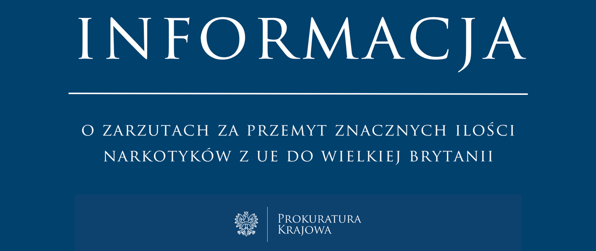 Zarzuty przemytu znacznych ilości narkotyków z UE do Wielkiej Brytanii