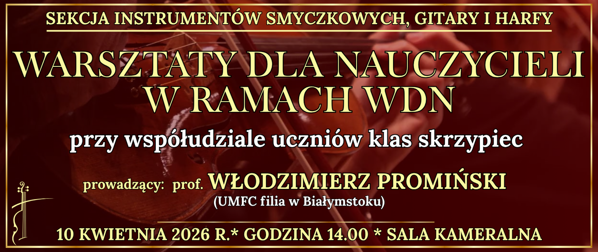 ciemny baner ze złotą ramką w tle osoba grająca na skrzypcach oraz informacja o wydarzeniu