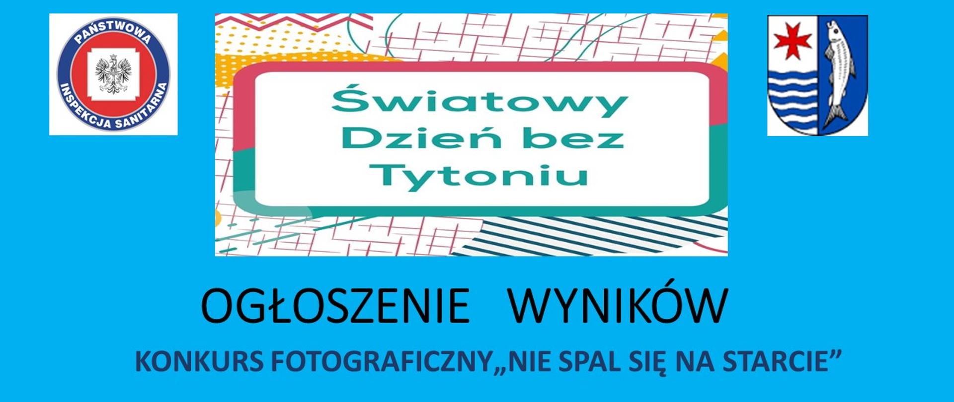 Konkurs fotograficzny "Nie spal się na starcie" ogłoszenie wyników"