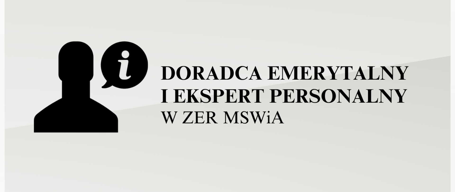 Doradca emerytalny i ekspert personalny w ZER MSWiA