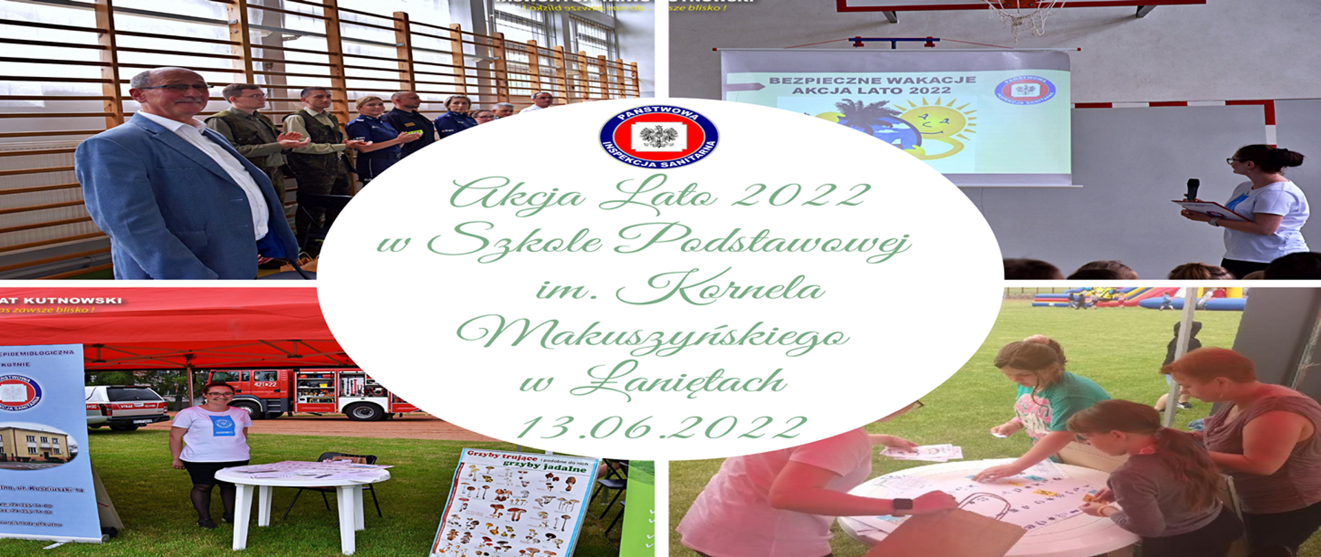 Akcja Lato 2022 w Szkole Podstawowej im. Kornela Makuszyńskiego w Łaniętach 