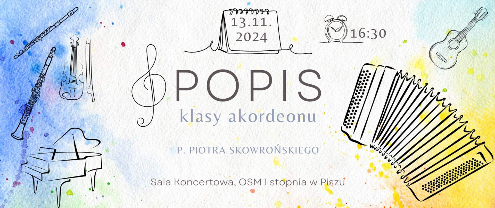 Na kolorowym tle z grafikami instrumentów informacja o popisie: Popis klasy akordeonu p. Piotra Skowrońskiego 13.11.2024r.