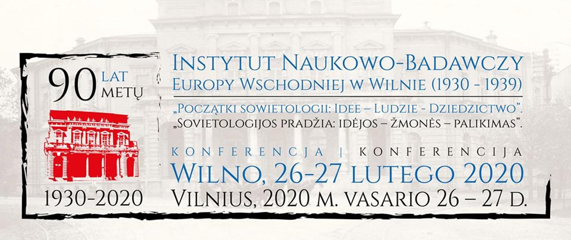 Baner - Początki sowietologii: Instytut Naukowo – Badawczy Europy Wschodniej w Wilnie (1930 – 1939), idee – ludzie – dziedzictwo.