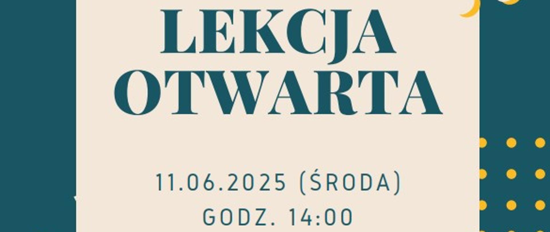 Plakat, granatowe obramowanie z jasnymi grafikami klucza wiolinowego, nut i kropek. Centralnie - Lekcja Otwarta 11.06.2025 (środa) Godz. 14.00 Kształcenie słuchu klasa IV c6 Lekcje prowadzi Agnieszka Osiecka. 