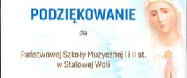 Dyplom z podziękowaniem od Parafii Trójcy Przenajświętszej w Stalowej Woli dla Państwowej Szkoły Muzycznej I i II stopnia w Stalowej Woli za współudział w XXII Ogólnopolskich Michalickich Warsztatach Liturgiczno-Muzycznych „Śpiewajmy Maryi Królowej”. Warsztaty zostały zorganizowane przez Dom Zakonny Zgromadzenia Świętego Michała Archanioła w Stalowej Woli. Dokument podpisany przez proboszcza parafii, ks. Sylwestra Szwajcę. W tle znajduje się wizerunek Matki Bożej z koroną. Na dole widnieją logotypy organizatorów, sponsorów i patronów medialnych wydarzenia. Data wydarzenia: 30 maja – 1 czerwca 2025 roku.