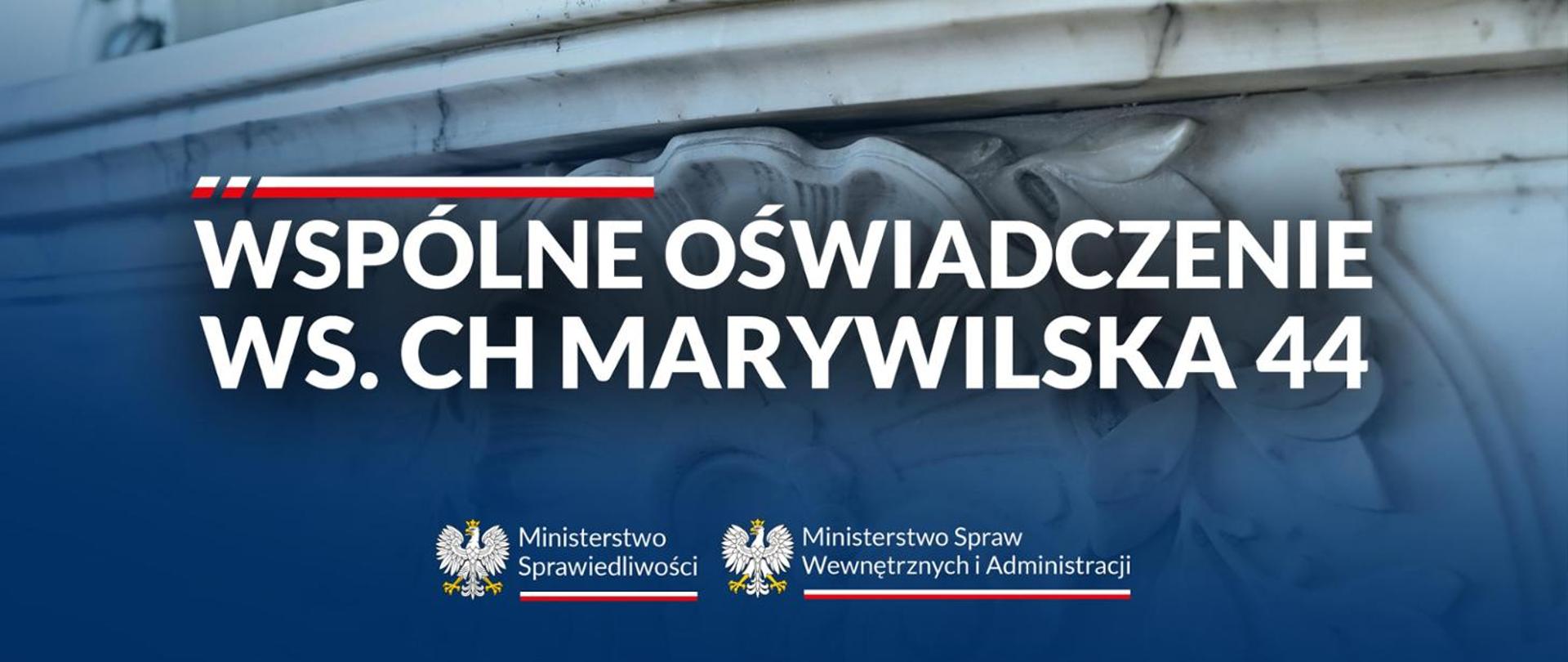 Wspólne oświadczenie ws. CH Marywilska 44
