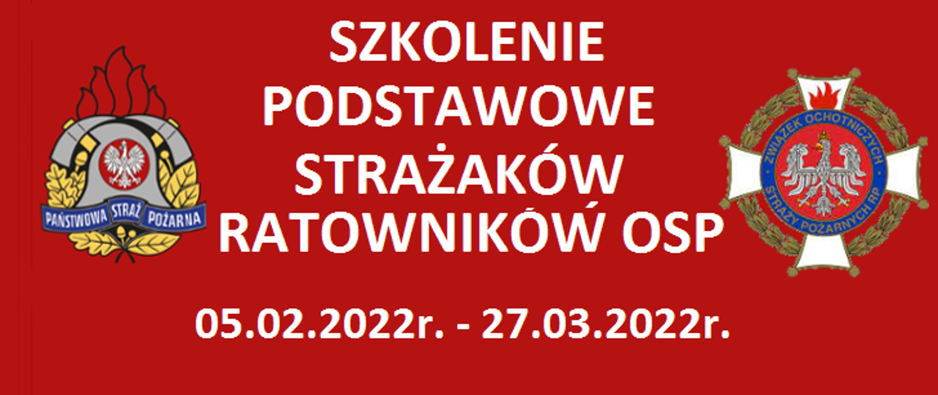 Szkolenie podstawowe strażaka ratownika OSP 05 lutego 2022r.