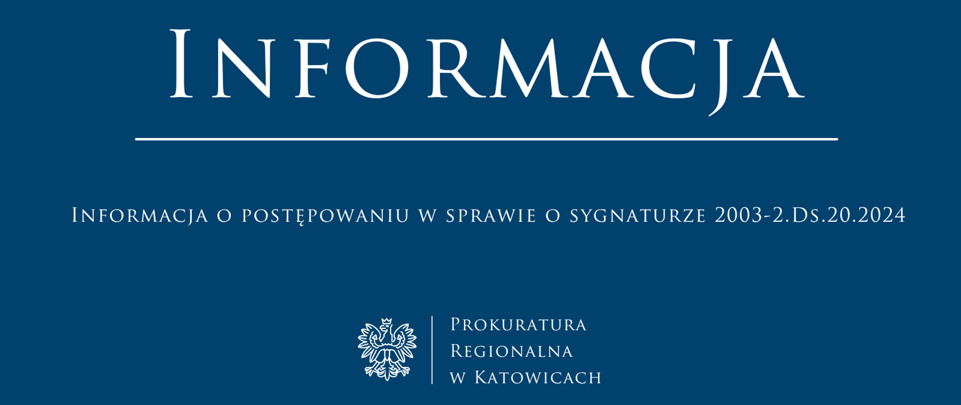 Informacja o postępowaniu w sprawie o sygnaturze 2003-2.Ds.20.2024