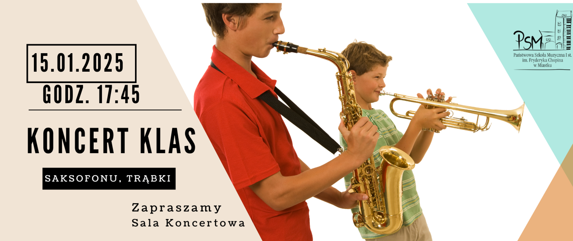 Grafika informująca o koncercie uczniów klas saksofonu i trąbki 15 stycznia 2025 roku o godz. 17:45 w sali koncertowej naszej szkoły.