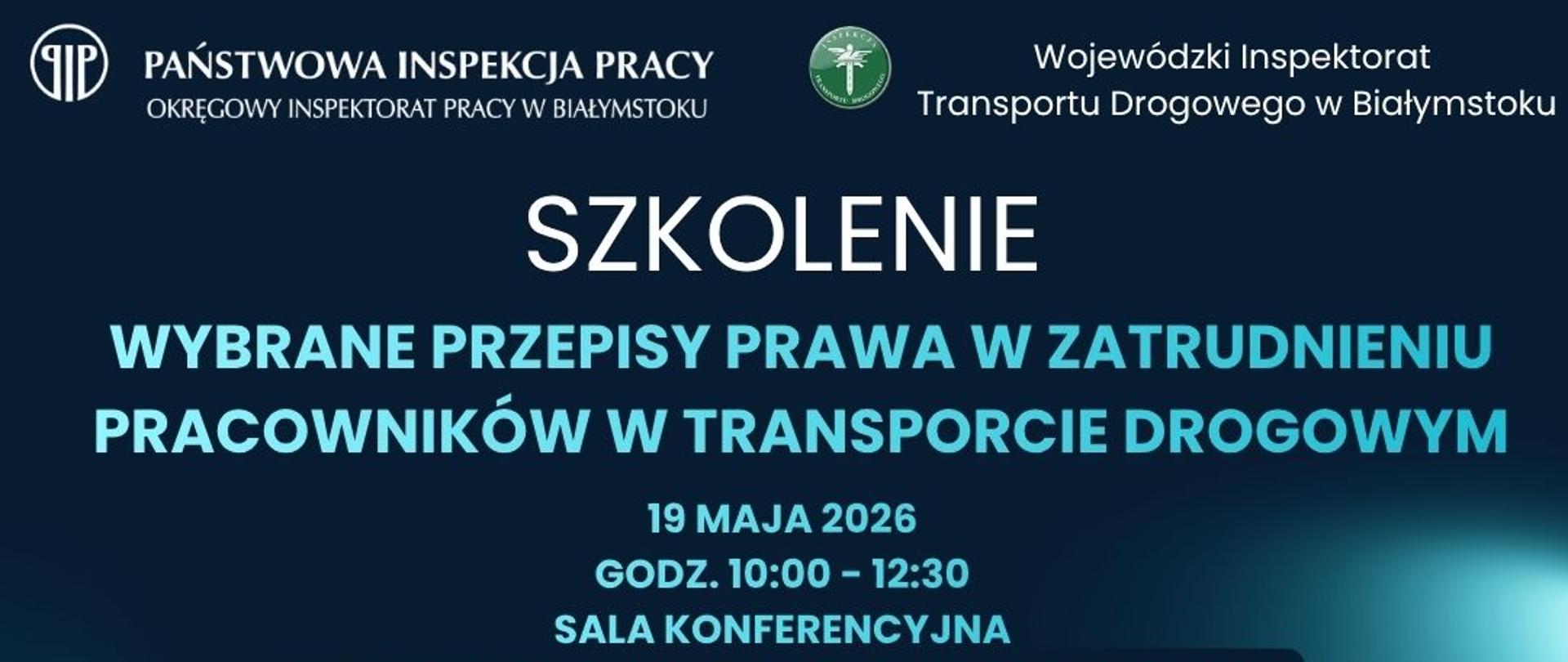 Zaproszenie na szkolenie - wybrane przepisy prawa w zatrudnieniu pracowników w transporcie drogowym
