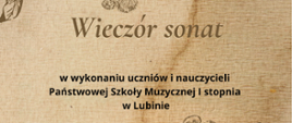 Zdjęcie przedstawia grafikę kwiatów i motyli w kolorze brązowy na beżowym tle oraz informację o koncercie Wieczór sonat