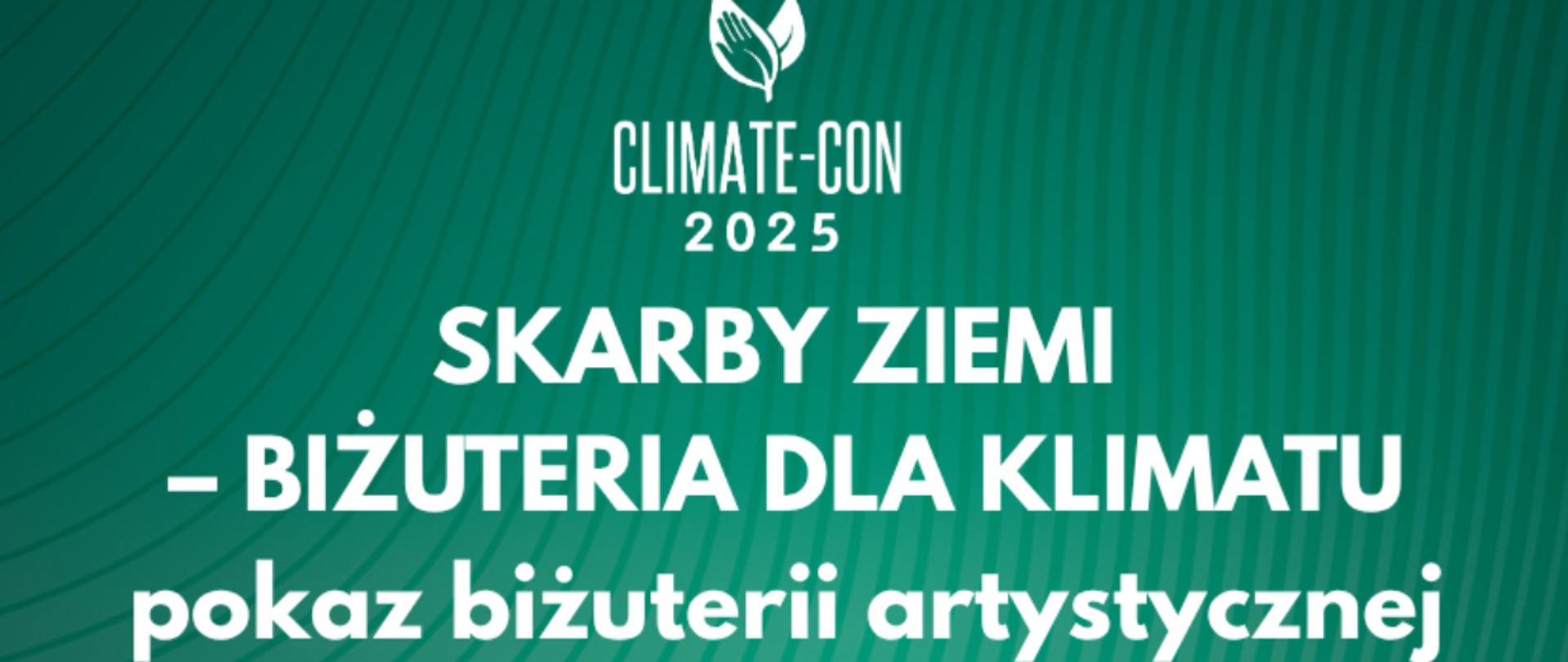 Baner promujący III Konwent Klimatyczny Climate-Con2025
