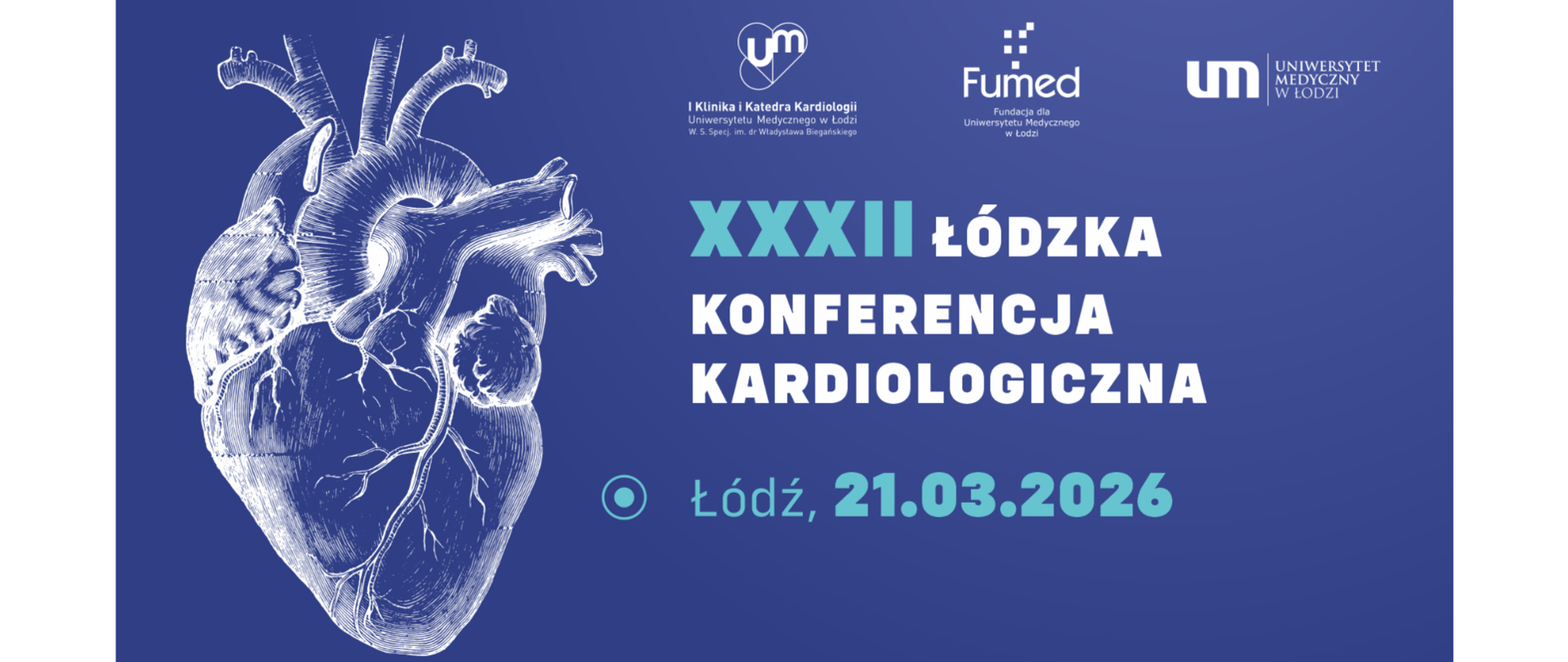 XXXII Łódzka Konferencja Kardiologiczna