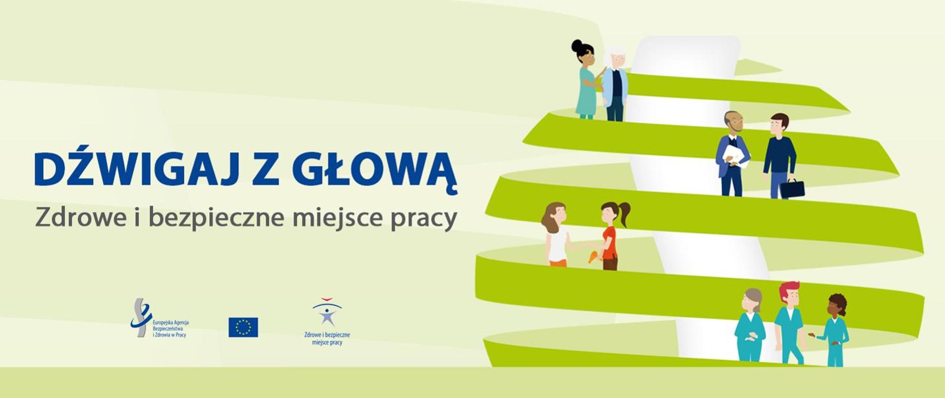 Zdrowe i bezpieczne miejsce pracy. Dźwigaj z głową