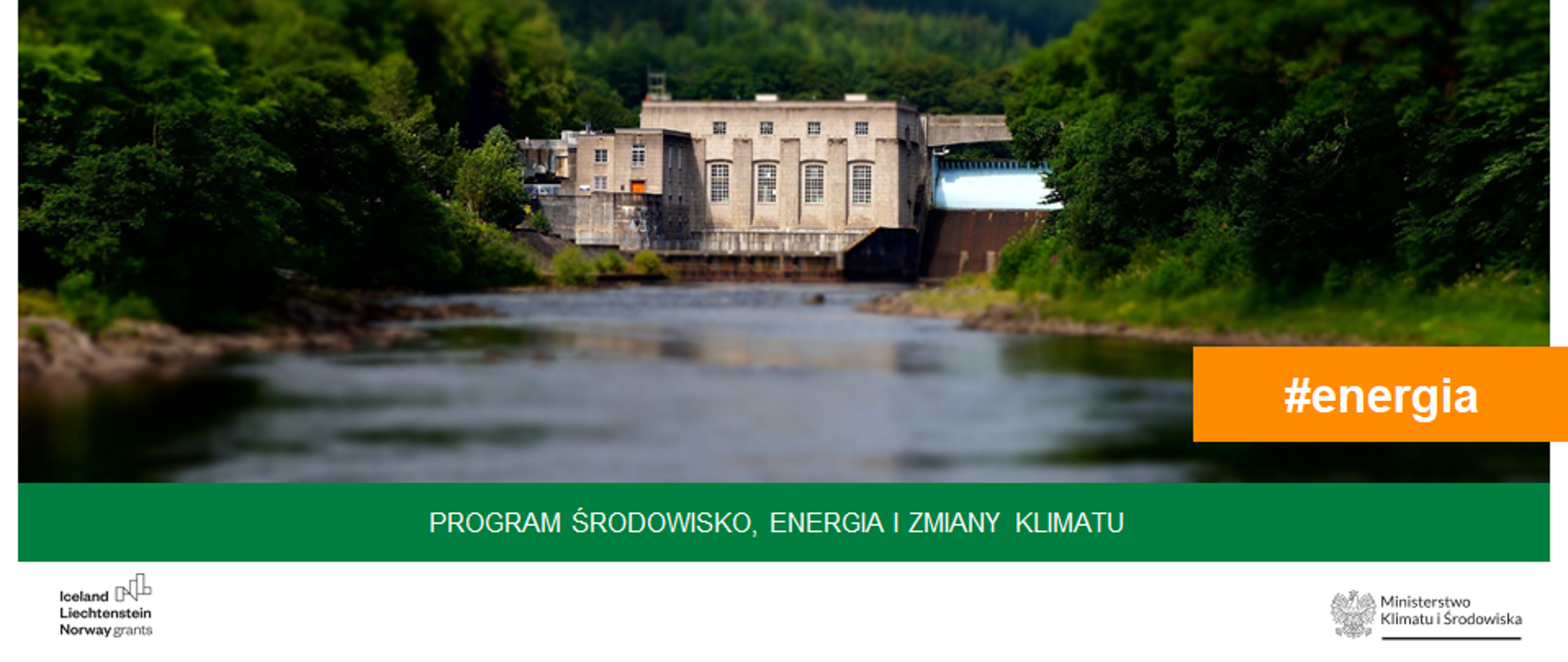 Hydroenergia w Programie Środowisko Energia i Zmiany Klimatu MF EOG